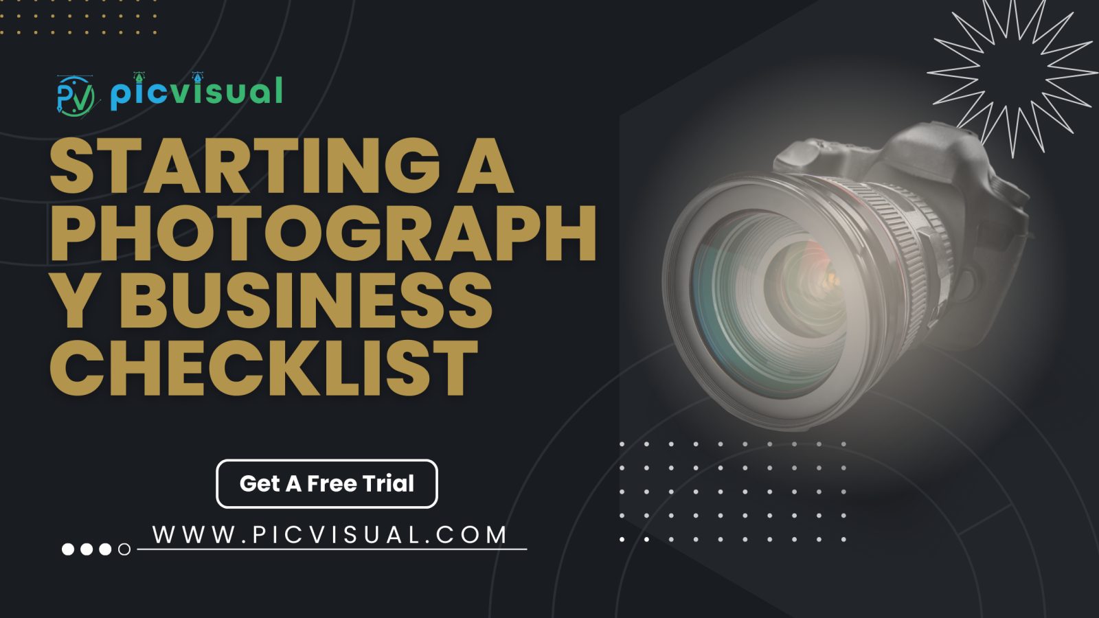 Ultimate Guide to Starting A Photography Business Checklist!