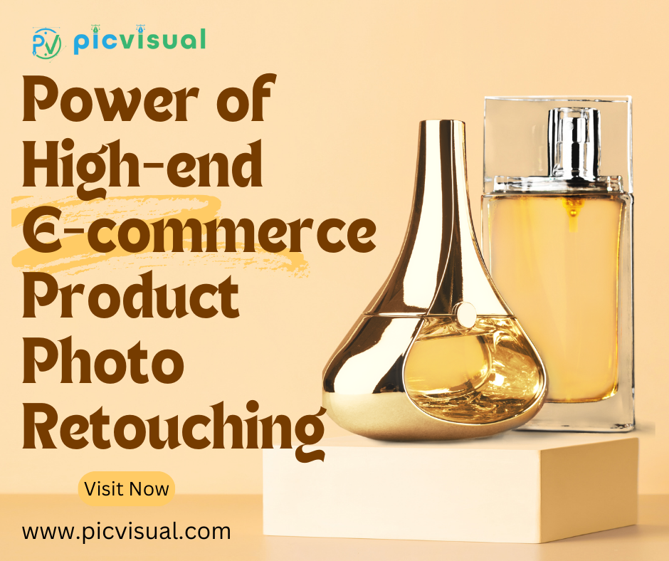 Power of High-end Product Photo Retouching